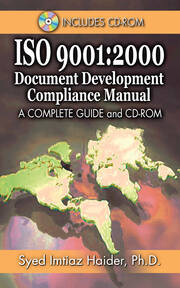 Iso 9001: 2000 Document Development Compliance Manual: A Complete Guide and CD-ROM book cover