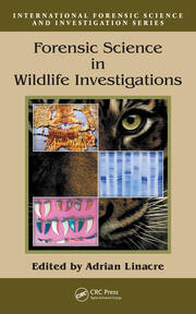 Forensic Science in Wildlife Investigations book cover