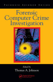 Forensic Computer Crime Investigation book cover