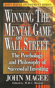 Winning the Mental Game on Wall Street: The Psychology and Philosophy of Successful Investing book cover