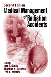 Medical Management of Radiation Accidents book cover