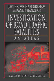 Investigation of Road Traffic Fatalities: An Atlas book cover