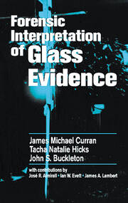 Forensic Interpretation of Glass Evidence book cover