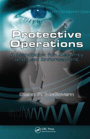 Protective Operations: A Handbook for Security and Law Enforcement book cover