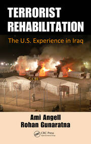 Terrorist Rehabilitation: The U.S. Experience in Iraq book cover