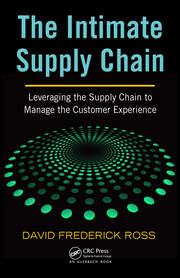 The Intimate Supply Chain: Leveraging the Supply Chain to Manage the Customer Experience book cover