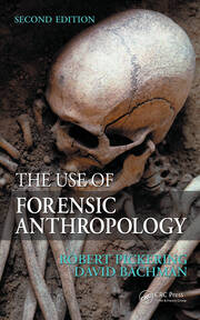 The Use of Forensic Anthropology book cover