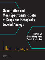 Quantitation and Mass Spectrometric Data of Drugs and Isotopically Labeled Analogs book cover