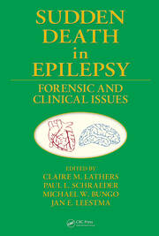 Sudden Death in Epilepsy: Forensic and Clinical Issues book cover