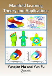 Manifold Learning Theory and Applications book cover