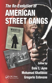 The Re-Evolution of American Street Gangs book cover
