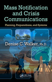 Mass Notification and Crisis Communications: Planning, Preparedness, and Systems book cover