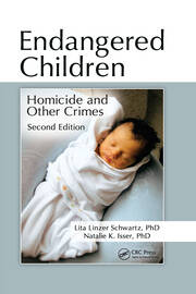 Endangered Children: Homicide and Other Crimes, Second Edition book cover