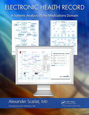 Electronic Health Record: A Systems Analysis of the Medications Domain book cover