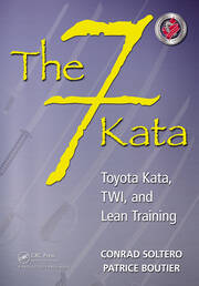 The 7 Kata: Toyota Kata, TWI, and Lean Training book cover