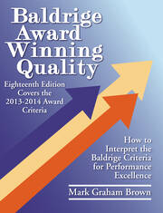 Baldrige Award Winning Quality: How to Interpret the Baldrige Criteria for Performance Excellence book cover