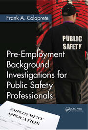 Pre-Employment Background Investigations for Public Safety Professionals book cover