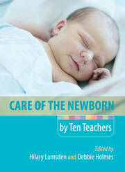 Care of the Newborn by Ten Teachers book cover
