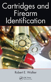 Cartridges and Firearm Identification book cover