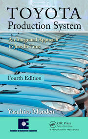 Toyota Production System: An Integrated Approach to Just-In-Time, 4th Edition book cover