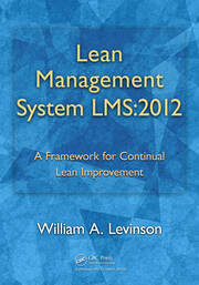 Lean Management System LMS:2012: A Framework for Continual Lean Improvement book cover