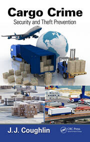 Cargo Crime: Security and Theft Prevention book cover