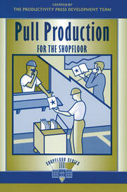 Pull Production for the Shopfloor book cover