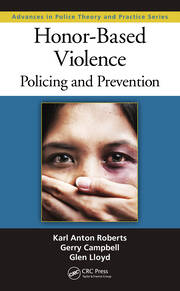 Honor-Based Violence: Policing and Prevention book cover