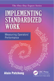 Implementing Standardized Work: Measuring Operators’ Performance book cover