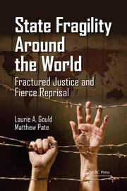 State Fragility Around the World: Fractured Justice and Fierce Reprisal book cover