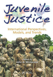 Juvenile Justice: International Perspectives, Models and Trends book cover