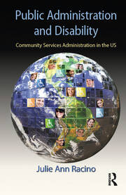Public Administration and Disability: Community Services Administration in the US book cover