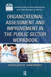 Organizational Assessment and Improvement in the Public Sector Workbook book cover