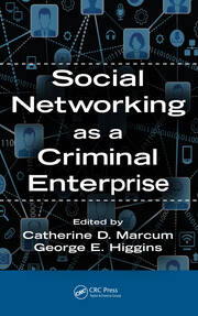Social Networking as a Criminal Enterprise book cover