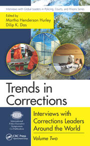 Trends in Corrections: Interviews with Corrections Leaders Around the World, Volume Two book cover