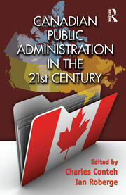 Canadian Public Administration in the 21st Century book cover