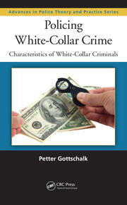 Policing White-Collar Crime: Characteristics of White-Collar Criminals book cover