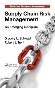 Supply Chain Risk Management: An Emerging Discipline book cover