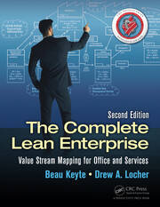 The Complete Lean Enterprise: Value Stream Mapping for Office and Services, Second Edition book cover