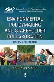 Environmental Policymaking and Stakeholder Collaboration: Theory and Practice book cover