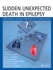 Sudden Unexpected Death in Epilepsy: Mechanisms and New Methods for Analyzing Risks book cover