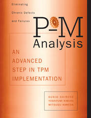 P-M Analysis: AN ADVANCED STEP IN TPM IMPLEMENTATION book cover