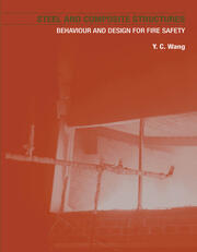Steel and Composite Structures: Behaviour and Design for Fire Safety book cover