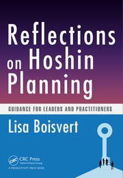 Reflections on Hoshin Planning: Guidance for Leaders and Practitioners book cover