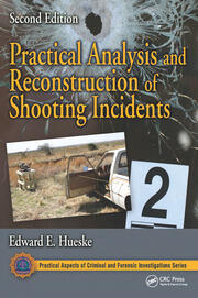 Practical Analysis and Reconstruction of Shooting Incidents book cover