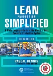 Lean Production Simplified: A Plain-Language Guide to the World's Most Powerful Production System book cover