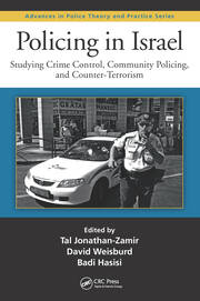 Policing in Israel: Studying Crime Control, Community, and Counterterrorism book cover