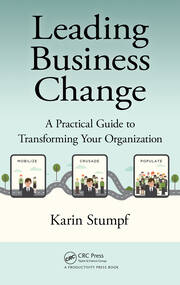 Leading Business Change: A Practical Guide to Transforming Your Organization book cover