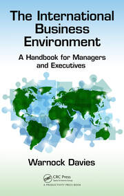 The International Business Environment: A Handbook for Managers and Executives book cover