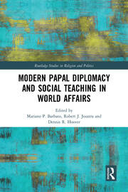 Modern Papal Diplomacy and Social Teaching in World Affairs book cover